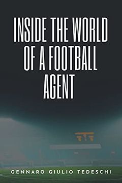 portada Inside the World of a Football Agent (en Inglés)
