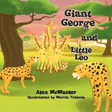 portada giant george and little leo (en Inglés)