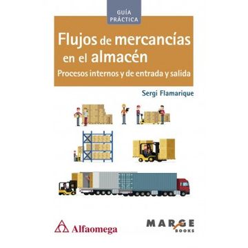 portada Flujos de Mercancias en el Almacen: Procesos Internos y de Entrada y Salida (in Spanish)