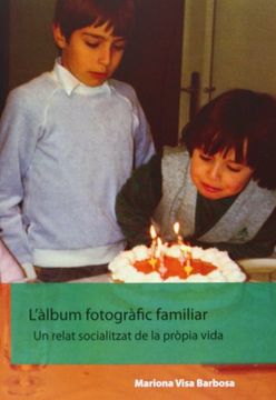 portada L'Àlbum Fotogràfic Familiar (Biblioteca de Comunicació i Cultura) (en Catalá)