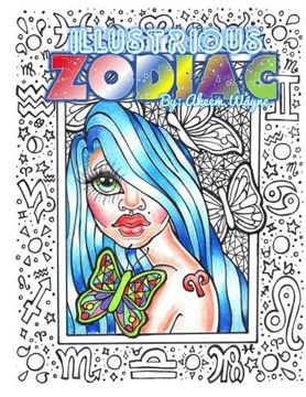 portada 1: Illustrious Zodiac: by: Akeem Wayne: Volume 1