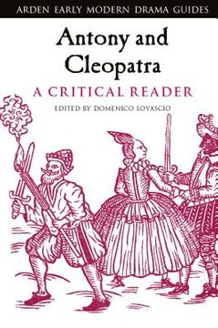 portada Antony and Cleopatra: A Critical Reader (en Inglés)