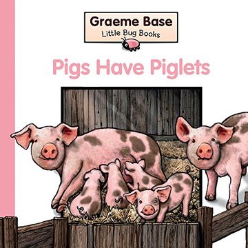 portada Pigs Have Piglets (Little Bug Books)