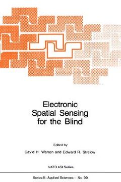 portada electronic spatial sensing for the blind: contributions from perception, rehabilitation, and computer vision (in English)