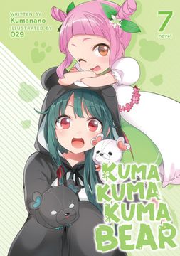 portada Kuma Kuma Kuma Bear (Light Novel) Vol. 7 