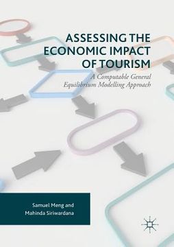 portada Assessing the Economic Impact of Tourism: A Computable General Equilibrium Modelling Approach