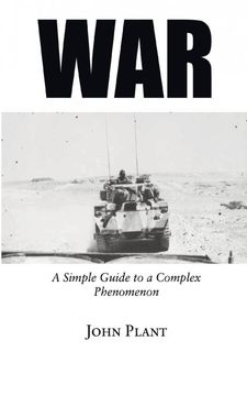 portada War: A Simple Guide to a Complex Phenomenon (en Inglés)