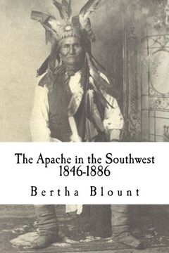 portada The Apache in the Southwest: 1846-1886