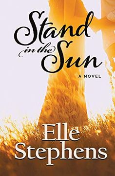 portada Stand in the Sun: A Novel (en Inglés)