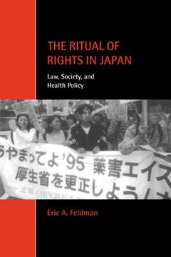 portada The Ritual of Rights in Japan: Law, Society, and Health Policy (Cambridge Studies in law and Society) (in English)