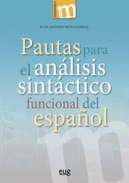 portada Pautas Para el Análisis Sintáctico Funcional del Español (in Spanish)