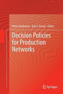 portada Decision Policies for Production Networks (en Inglés)