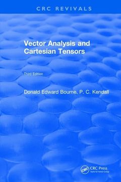 portada Vector Analysis and Cartesian Tensors: Third Edition (en Inglés)