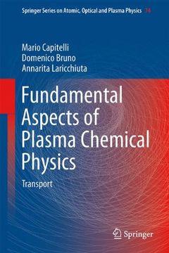 portada fundamental aspects of plasma chemical physics: transport