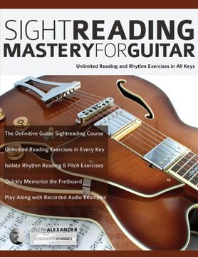 portada Sight Reading Mastery for Guitar: Unlimited Reading and Rhythm Exercises in all Keys (Learn Guitar Theory and Technique) 