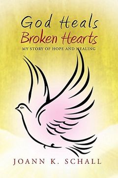 portada god heals broken hearts (en Inglés)