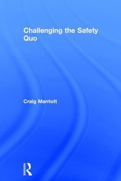 portada Challenging the Safety Quo (in English)