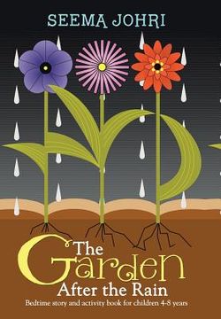 portada The Garden After the Rain: Bedtime Story and Activity Book for Children 4-8 Years (en Inglés)