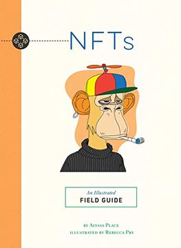 portada Nfts: An Illustrated Field Guide (Illustrated Field Guides) (en Inglés)