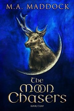 portada The Moon Chasers: Book 2 of the Sixth Amulet Series (en Inglés)
