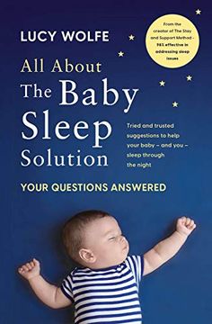 portada All About the Baby Sleep Solution: Your Questions Answered (en Inglés)