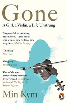 portada Gone: A Girl, a Violin, a Life Unstrung