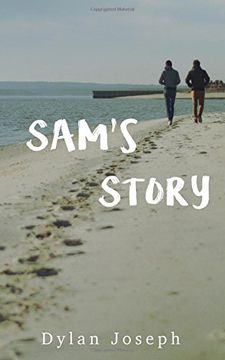 portada Sam's Story: It was good, good for my health.