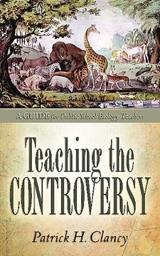 portada teaching the controversy: a how-to guide for public (government) school biology