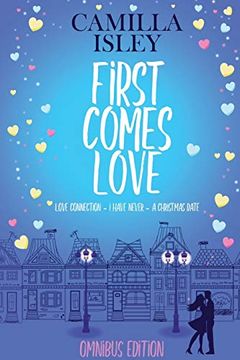portada First Comes Love: Omnibus Edition Books 1-3 (1) (First Comes Love Collection) (en Inglés)