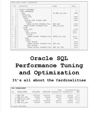 portada Oracle SQL Performance Tuning and Optimization: It's all about the Cardinalities (en Inglés)