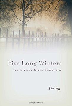 portada Five Long Winters: The Trials of British Romanticism (en Inglés)