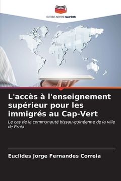 portada L'accès à l'enseignement supérieur pour les immigrés au Cap-Vert (en Francés)