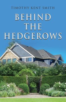 portada Behind the Hedgerows (en Inglés)