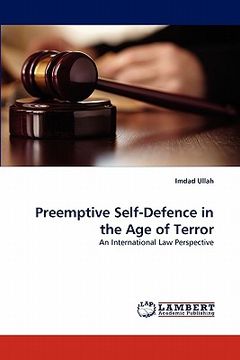 portada preemptive self-defence in the age of terror (en Inglés)
