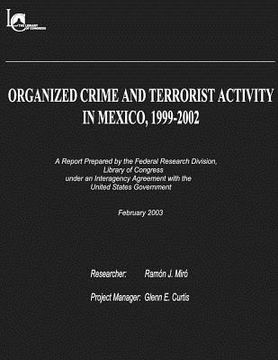portada Organized Crime and Terrorist Activity in Mexico, 1999-2002 (in English)