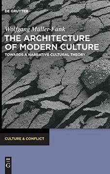 portada The Architecture of Modern Culture (Culture & Conflict) (en Inglés)
