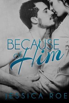 portada Because of Him (en Inglés)