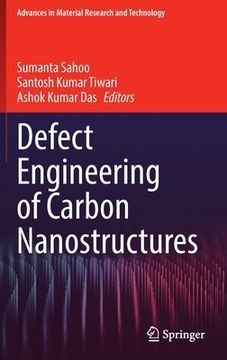 portada Defect Engineering of Carbon Nanostructures (in English)