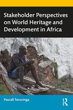 portada Stakeholder Perspectives on World Heritage and Development in Africa (en Inglés)