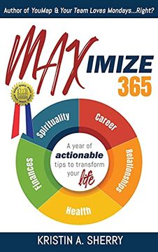 portada Maximize 365: A Year of Actionable Tips to Transform Your Life (in English)