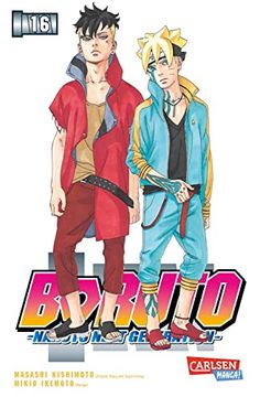 portada Boruto - Naruto the Next Generation 16: Die Actiongeladene Fortsetzung des Ninja-Manga Naruto | die Actiongeladene Fortsetzung des Ninja-Manga Naruto (in German)