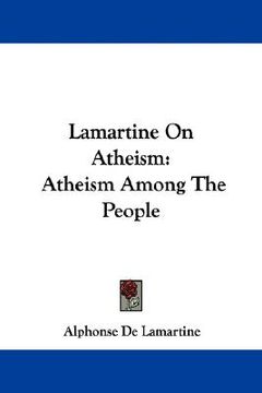 portada lamartine on atheism: atheism among the people (en Inglés)