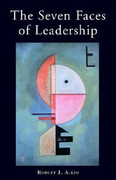 portada the seven faces of leadership (en Inglés)