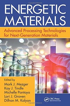 portada Energetic Materials: Advanced Processing Technologies for Next-Generation Materials (en Inglés)