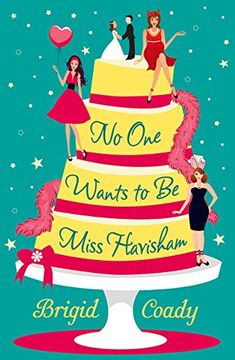 portada No one Wants to be Miss Havisham (en Inglés)