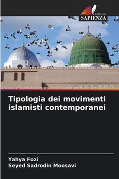 portada Tipologia dei movimenti islamisti contemporanei (in Italian)
