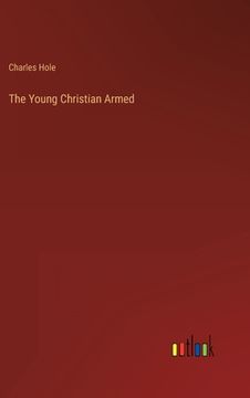 portada The Young Christian Armed (en Inglés)