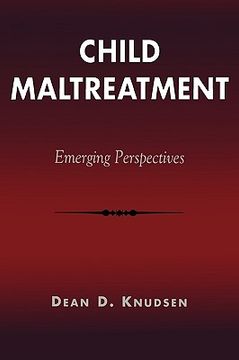 portada child maltreatment: emerging perspectives (in English)