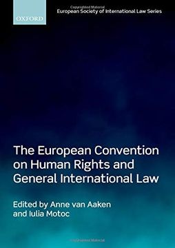 portada The European Convention on Human Rights and General International law (European Society of International Law) (in English)