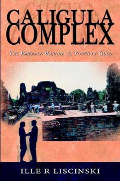 portada caligula complex: the emerald buddha, a touch of gold (in English)